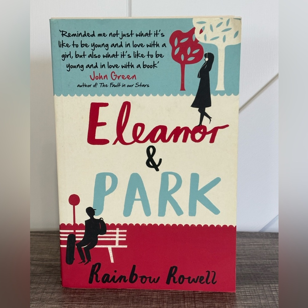 Eleanor & Park by Rainbow Rowell